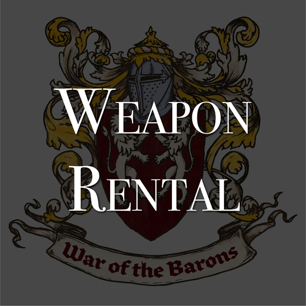 War of the Barons Weapon Rental